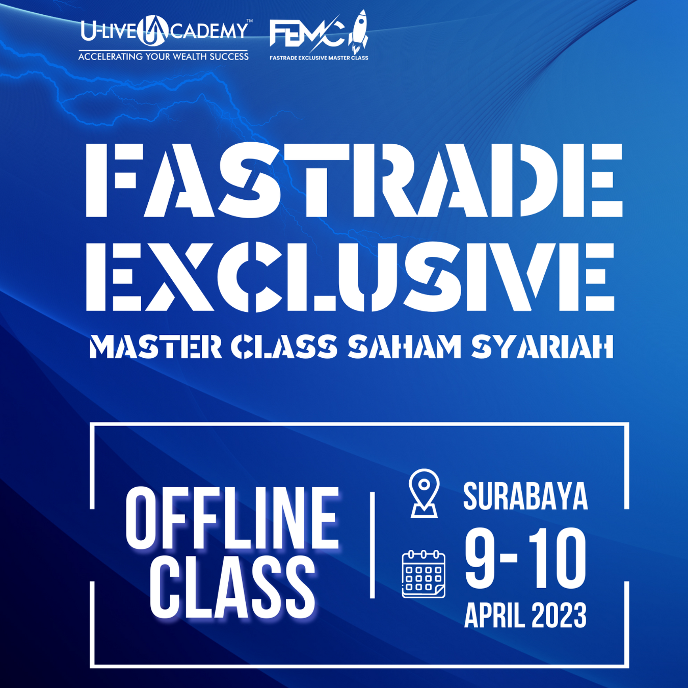 FEMC ONLINE [Fastrade Exclusive Master Class]
